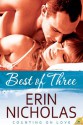 Best of Three (Counting on Love) - Erin Nicholas