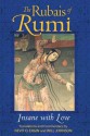 The Rubais of Rumi: Insane with Love - Rumi, Will Johnson, Nevit O. Ergin