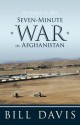 September 11, 2011 Seven-Minute War in Afghanistan - Bill Davis