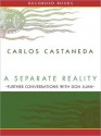 Separate Reality: Further Conversations With Don Juan (MP3 Book) - Carlos Castaneda, Luis Moreno