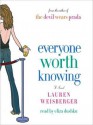 Everyone Worth Knowing (Audio) - Lauren Weisberger, Eliza Dushku
