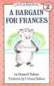 A Bargain For Frances (I Can Read) - Russell Hoban, Lillian Hoban