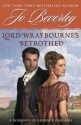 Lord Wraybourne's Betrothed: A Romance of Regency England (Signet Eclipse) - Jo Beverley