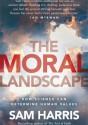 The Moral Landscape - Sam Harris