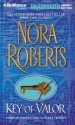 Key of Valor (Key trilogy #3) - Nora Roberts