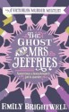 The Ghost and Mrs Jeffries - Emily Brightwell