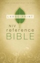 NIV Reference Bible, Large Print - Zondervan Publishing