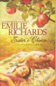 Sister's Choice - Emilie Richards