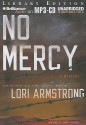 No Mercy (A Mercy Gunderson Mystery #!) - Lori G. Armstrong, Jennifer Van Dyck