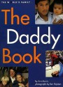 The Daddy Book - Ann Morris, Ken Heyman