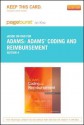 Adams' Coding and Reimbursement - Pageburst E-Book on Kno (Retail Access Card): A Simplified Approach - Wanda Adams