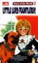 Little Lord Fauntleroy - Setsuko Tamura, Nalti Kikuchi, Frances Hodgson Burnett, Ken Takahashi