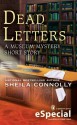 Dead Letters: A Museum Mystery Short Story - Sheila Connolly