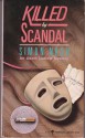 Killed by Scandal - Simon Nash, Raymond Chapman