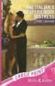 The Italian's Inexperienced Mistress - Lynne Graham