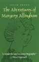 The Adventures of Margery Allingham - Julia Jones