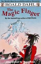 The Magic Finger - Tony Ross, Roald Dahl