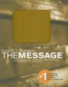 The Message// Remix: The Bible in Contemporary Language, Mustard (Turtleback) - Eugene H. Peterson