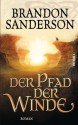 Der Pfad der Winde: Roman (German Edition) - Brandon Sanderson, Michael Siefener