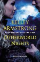 Otherworld Nights: An Anthology - Kelley Armstrong