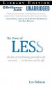 The Power of Less: The Fine Art of Limiting Yourself to the Essential... in Business and in Life - Leo Babauta, Fred Stella