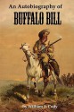 An Autobiography of Buffalo Bill - William F. Cody