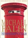 Hemingway's Chair - Michael Palin