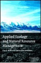 Applied Ecology and Natural Resource Management - Guy R. McPherson, Stephen DeStefano