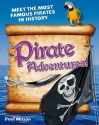 Pirate Adventures!. Paul Mason - Paul Mason