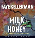 Milk and Honey (Peter Decker/Rina Lazarus, #3) - Faye Kellerman, Mitchell Greenberg