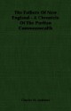 The Fathers of New England - A Chronicle of the Puritan Commonwealth - Charles McLean Andrews