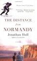 The Distance from Normandy - Jonathan Hull