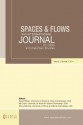 Spaces and Flows: An International Journal of Urban and Extraurban Studies: Volume 1, Number 1 - David Wilson, Bill Cope, Mary Kalantzis