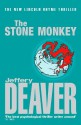 The Stone Monkey - Jeffery Deaver