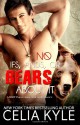 No Ifs, Ands, or Bears About It: Paranormal BBW Romance (Grayslake) (Volume 1) - Celia Kyle