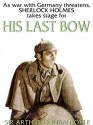 His Last Bow - Frederick Davidson, Arthur Conan Doyle