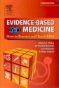 Evidence Based Medicine (3rd Edition) - Sharon E. Straus, R. Brian Haynes, W. Scott Richardson, Paul Glasziou