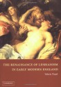 The Renaissance of Lesbianism in Early Modern England - Valerie Traub