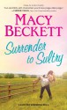 Surrender to Sultry (Sultry Springs) - Macy Beckett