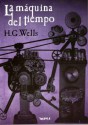 La maquina de tiempo - H.G. Wells