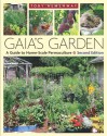 Gaia's Garden: A Guide to Home-Scale Permaculture - Toby Hemenway, David Holmgren