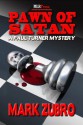 Pawn of Satan - Mark Zubro