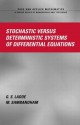 Stochastic Versus Deterministic Systems of Differential Equations - G. S. Ladde, M. Sambandham