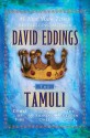 The Tamuli (The Tamuli, #1-3) - David Eddings