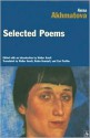 Anna Akhmatova: Selected Poems - Anna Akhmatova, Walter Arndt