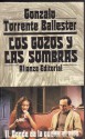 Los gozos y las sombras II: Donde da la vuelta el aire - Gonzalo Torrente Ballester