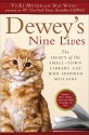 Dewey's Nine Lives - Vicki Myron