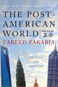 The Post-American World - Fareed Zakaria