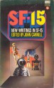 New Writings in SF-15 - John Carnell, Joseph L. Green, Arthur Sellings, Keith Roberts, Michael G. Coney, Vincent King, Christopher Priest