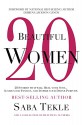 20 Beautiful Women - Saba Tekle, Quandra Adams, Dawn Allen, Denita Austin, Zaneta Aycox, Lisa Campbell, Win Charles, Ashely Cooper, Vanessa Cunningham